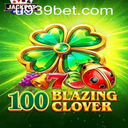 Exploring the Thrills of 100BlazingClover: A New Era of Online Gaming