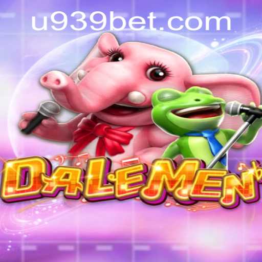 Exploring the Dynamic World of the Game DALEMEN with 939bet